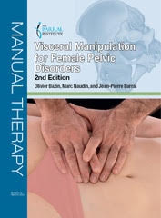 Visceral Manipulation for Female Pelvic Disorders 2nd Edition