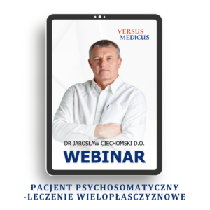 Pacjent psychosomatyczny- leczenie wielopłaszczyznowe